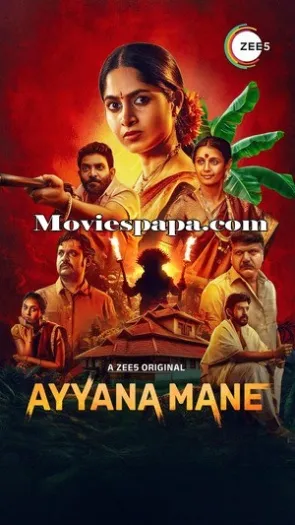 Ayyana Mane (2025) Hindi ORG S01E[01-05] Series HDRip | 1080p | 720p | 480p | ESubs